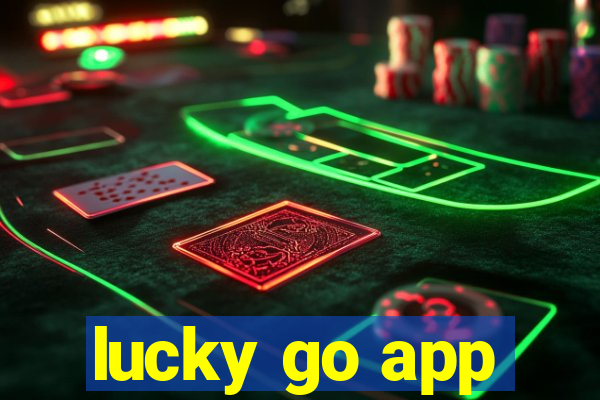 lucky go app