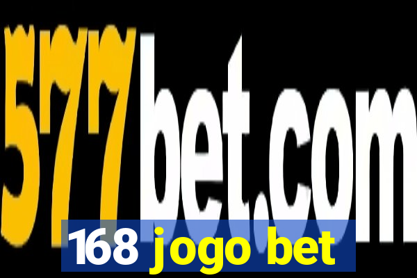 168 jogo bet