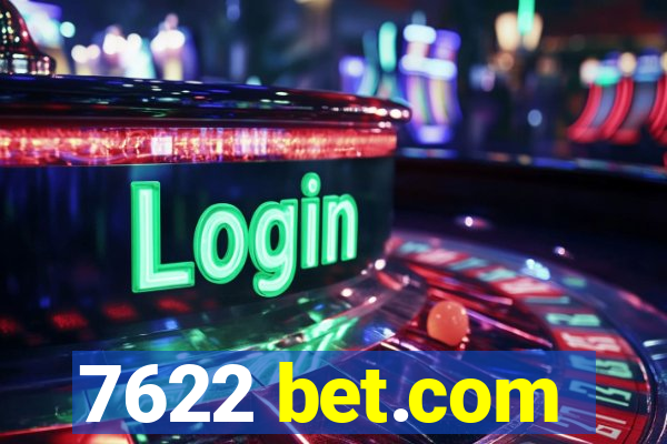 7622 bet.com