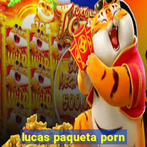 lucas paqueta porn