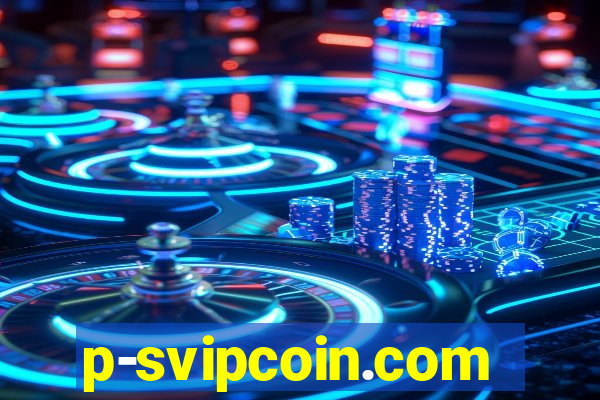 p-svipcoin.com