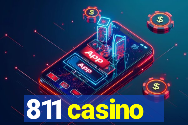 811 casino