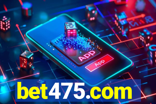 bet475.com