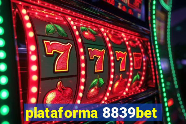 plataforma 8839bet