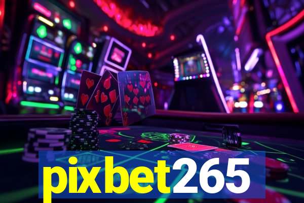 pixbet265