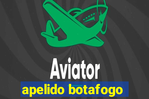 apelido botafogo