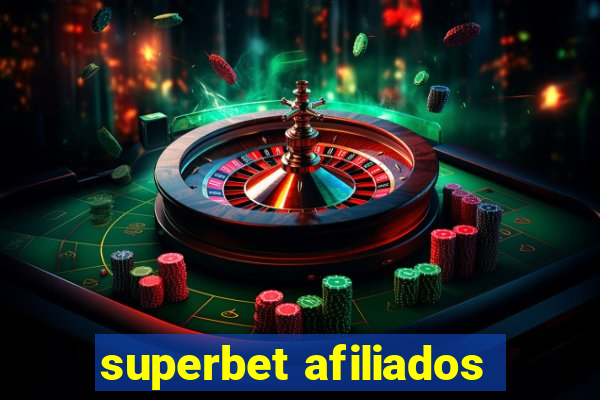 superbet afiliados