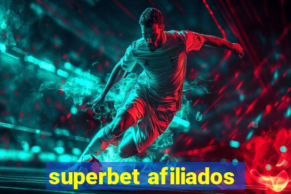 superbet afiliados