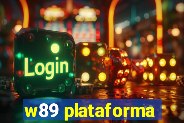 w89 plataforma