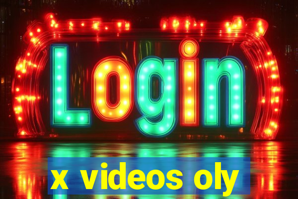 x videos oly