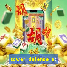 tower defense x: beta codes