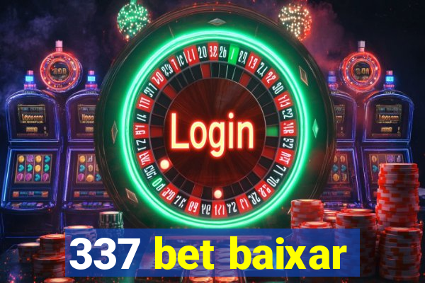 337 bet baixar