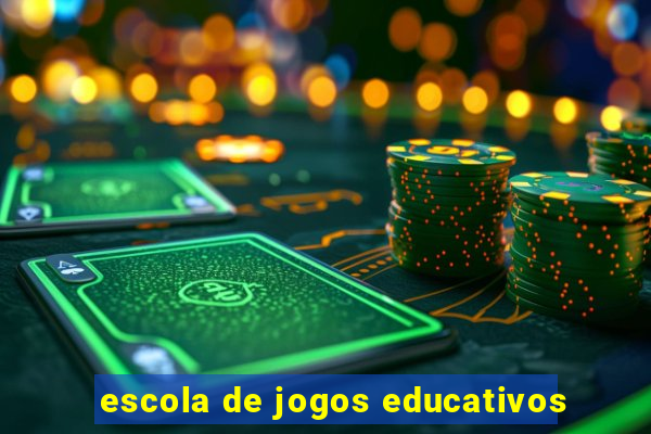 escola de jogos educativos