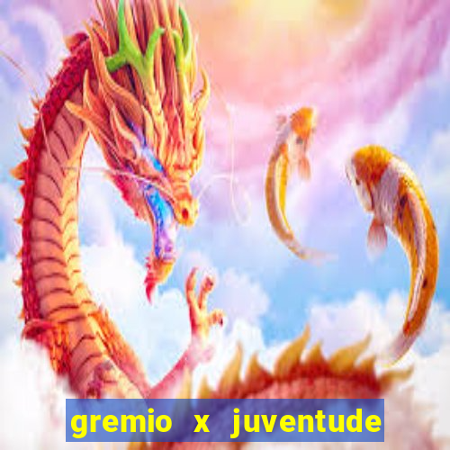 gremio x juventude futebol play hd