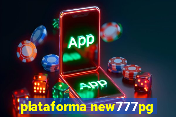 plataforma new777pg