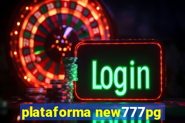 plataforma new777pg