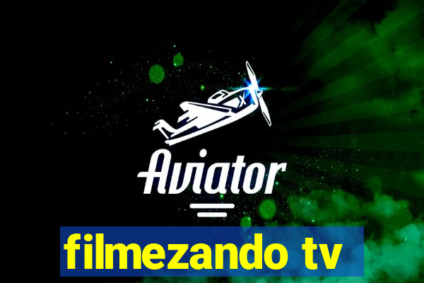 filmezando tv