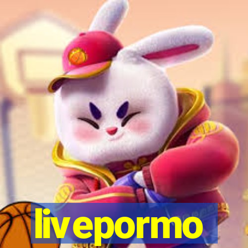 livepormo