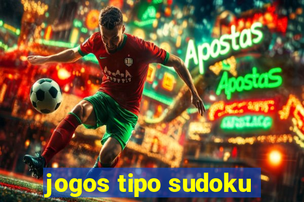 jogos tipo sudoku