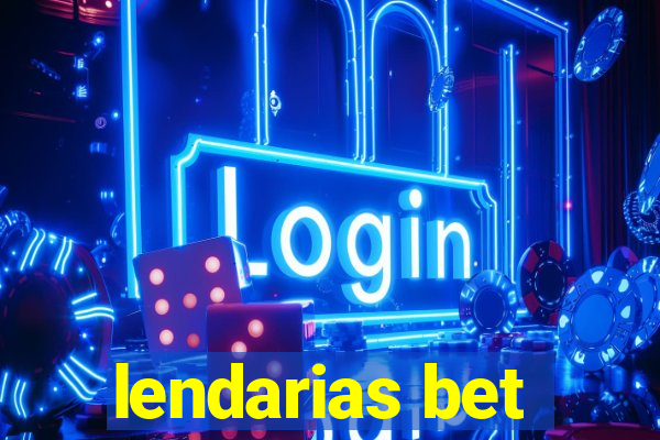 lendarias bet