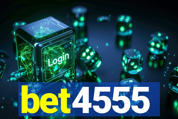 bet4555