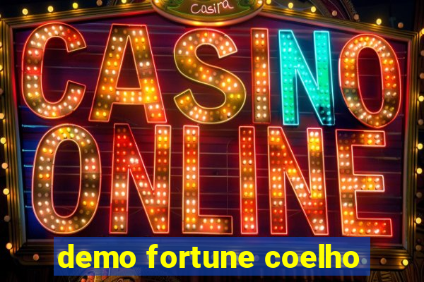 demo fortune coelho