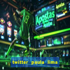 twitter paula lima musa do corinthians