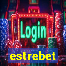 estrebet