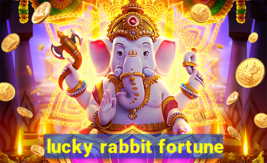 lucky rabbit fortune