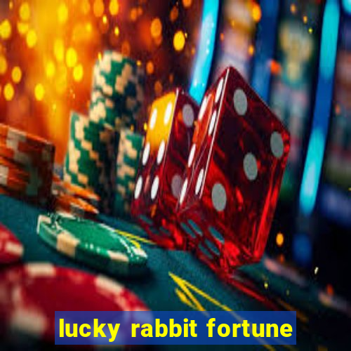 lucky rabbit fortune