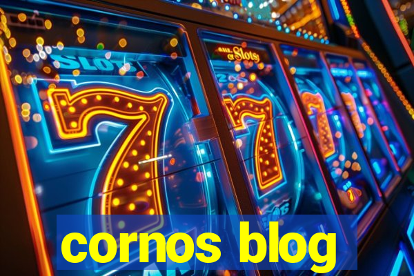 cornos blog