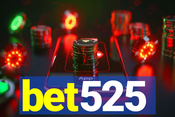 bet525