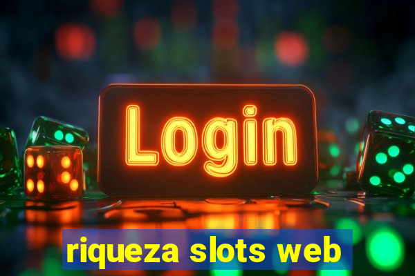 riqueza slots web