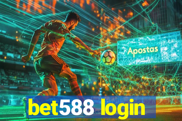 bet588 login