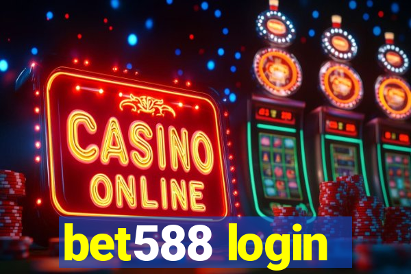 bet588 login