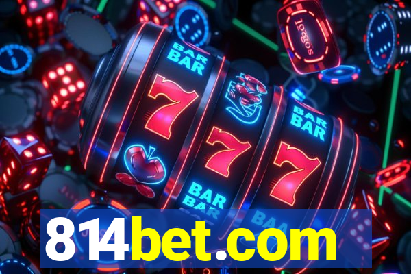 814bet.com