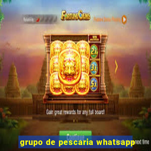 grupo de pescaria whatsapp