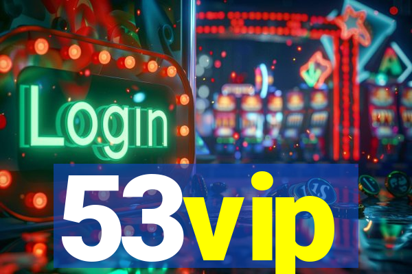 53vip