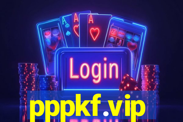 pppkf.vip