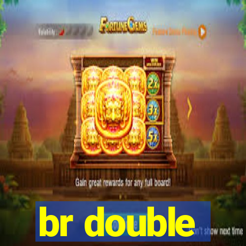 br double