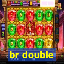 br double