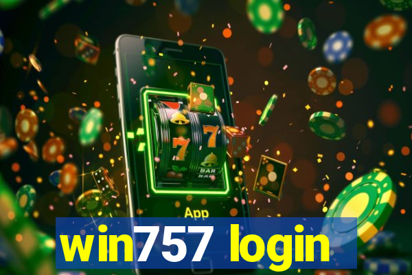 win757 login