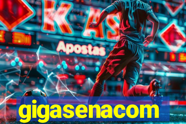 gigasenacom