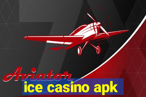 ice casino apk