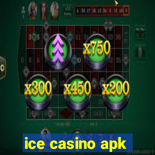 ice casino apk