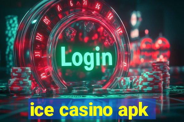 ice casino apk