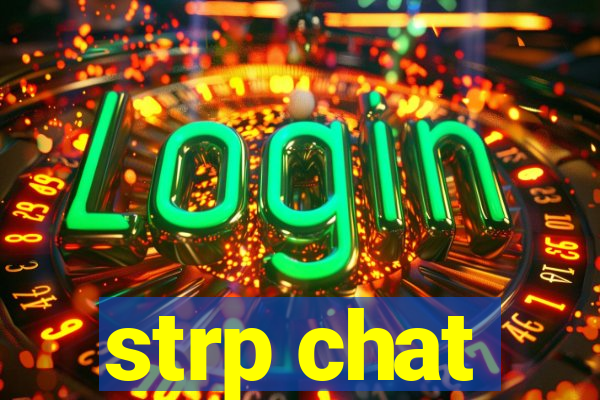 strp chat