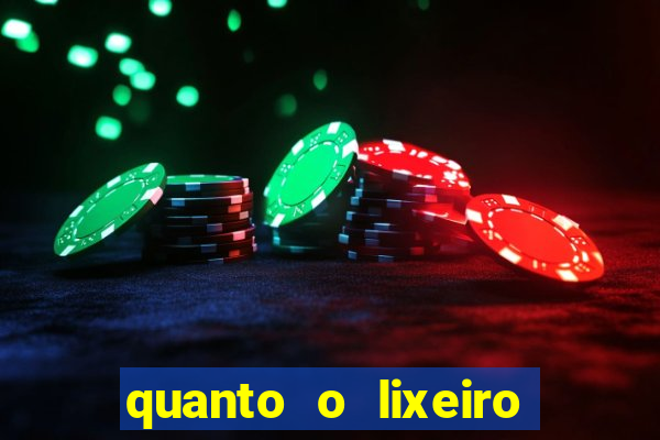 quanto o lixeiro ganha por ano