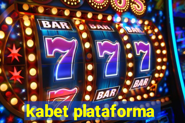 kabet plataforma