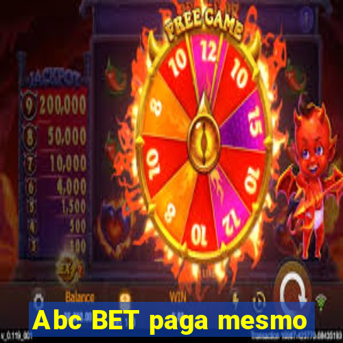 Abc BET paga mesmo